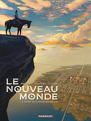 jaquette livre Le Nouveau Monde Tome 1 - L'épée Du Conquistador