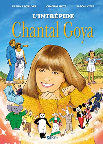 jaquette livre L'intrepide Chantal Goya
