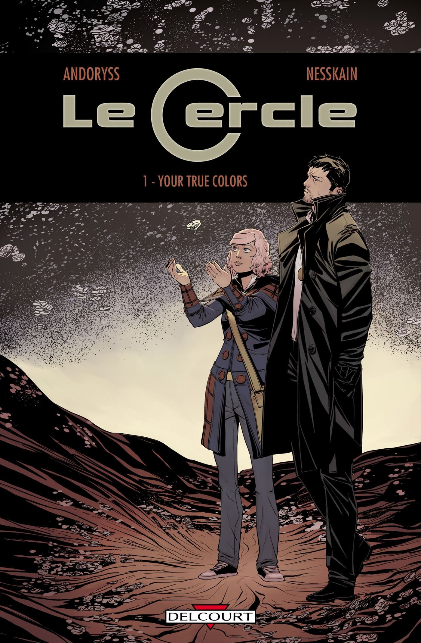 jaquette livre Le cercle T01: Your true colors