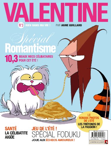 jaquette livre Valentine Tome 3 - Rien Dans Ma Vie !