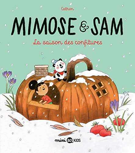 jaquette livre Mimose & Sam Tome 4 - La Saison Des Confitures