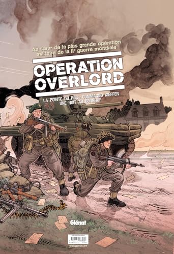 jaquette livre Opération Overlord - Coffret En 3 Volumes : Tome 4, Commando Kieffer - Tome 5, La Pointe Du Hoc - Tome 6, Une Nuit Au Berghof - Avec La Carte Du Débarquement Offerte