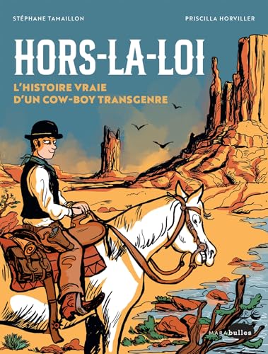 jaquette livre Hors-La-Loi - L'histoire Vraie D'un Cow Boy Transgenre