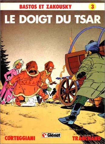 jaquette livre Le doigt du tsar - Bastos et Zakousky