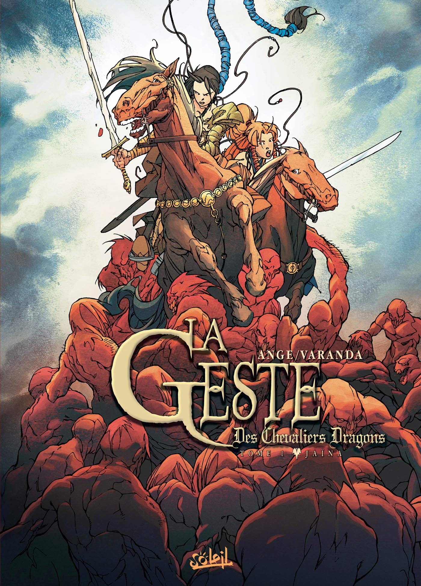 jaquette livre La Geste des Chevaliers Dragons, Tome 1 : Jaïna