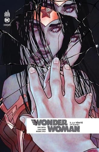 jaquette livre Wonder Woman Rebirth Tome 3 - La Vérité (1re Partie)