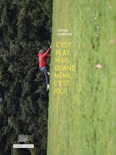 jaquette livre C'est Plat, Mais Quand Même, C'est Joli !