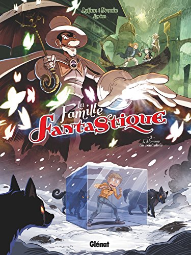 jaquette livre La Famille Fantastique Tome 3 - L'homme Au Parapluie