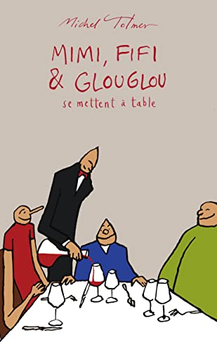 jaquette livre Mimi, Fifi & Glouglou Tome 3 - Se Mettent À Table