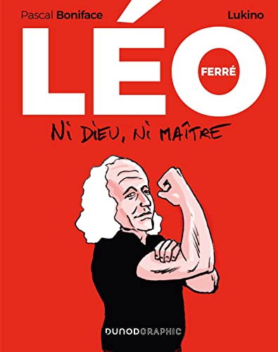 jaquette livre Léo Ferré - Ni Dieu, Ni Maître