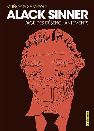 jaquette livre Alack Sinner - L'âge Des Désenchantements