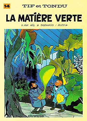 jaquette livre Tif Et Tondu Tome 14 - La Matière Verte