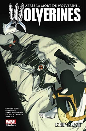 jaquette livre Wolverines Tome 3 - Le Mot De La Fin
