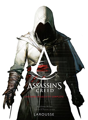 jaquette livre Assassin's Creed - L'histoire Visuelle Et Complète