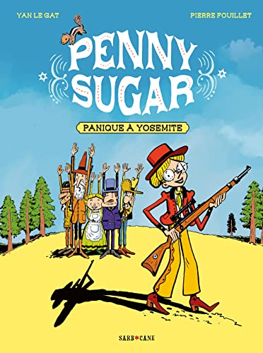 jaquette livre Penny Sugar Tome 1 - Panique À Yosemite