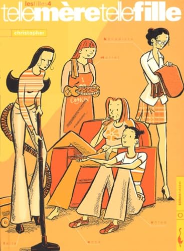 jaquette livre Les Filles Tome 4 - Telle Mère Telle Fille