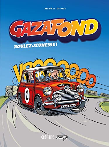 jaquette livre Gazafond - Roulez, Jeunesse !