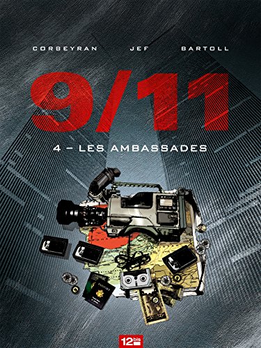 jaquette livre 9/11 Tome 4 - Les Ambassades