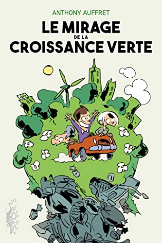 jaquette livre Le Mirage De La Croissance Verte