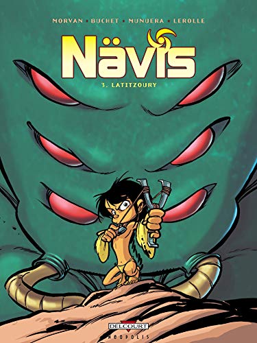 jaquette livre Nävis Tome 3 - Latitzoury