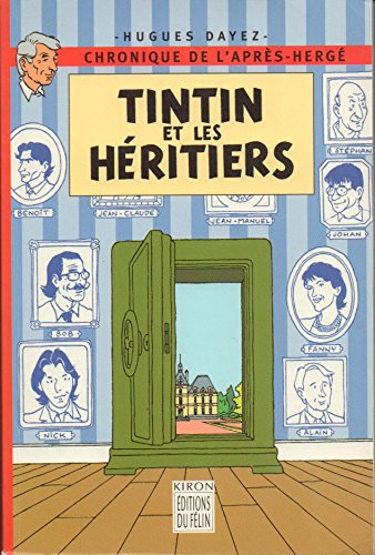 jaquette livre Tintin Et Les Heritiers - Chronique De L'après-Hergé
