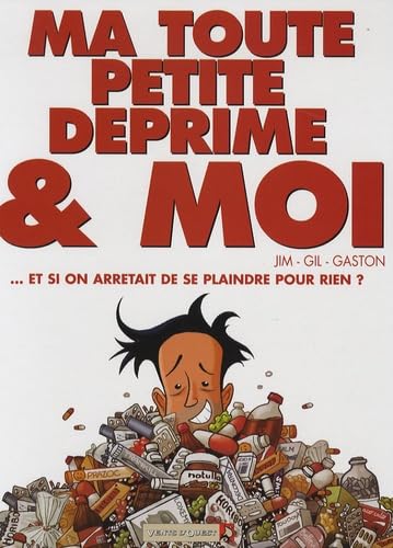 jaquette livre Ma Toute Petite Déprime & Moi