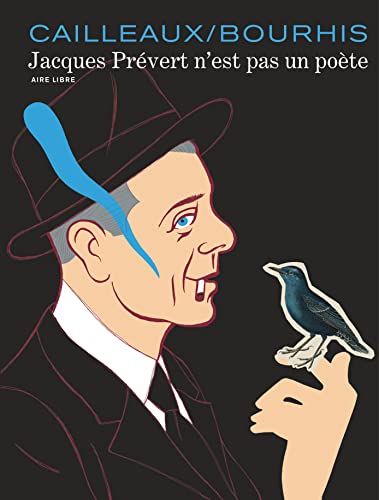 jaquette livre Jacques Prévert N'est Pas Un Poète
