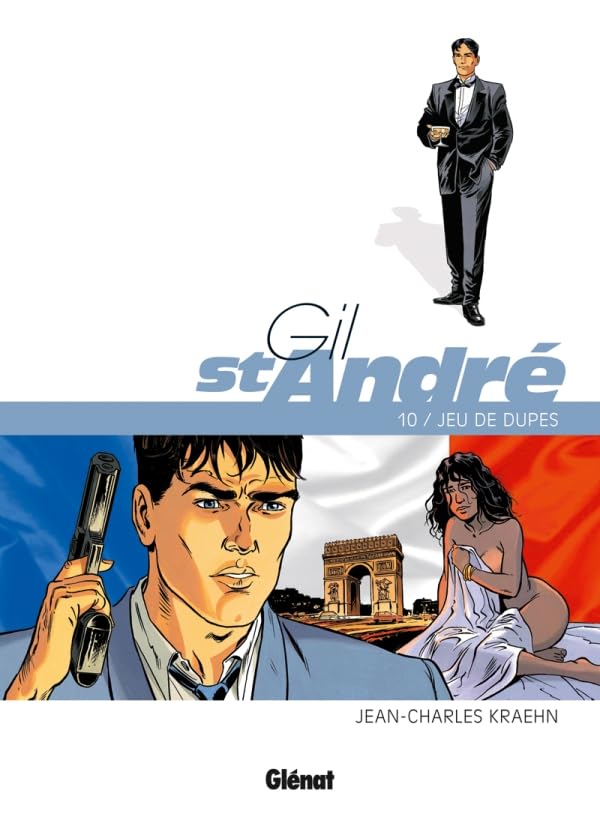 jaquette livre Gil St-André Tome 10 - Jeu De Dupes