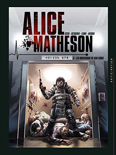 jaquette livre Alice Matheson Tome 5 - Les Obsessions De Sam Gibbs