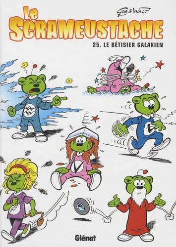 jaquette livre Le Scrameustache - Tome 25: Le bétisier galaxien