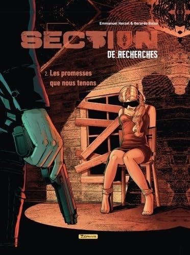jaquette livre Gendarmerie Nationale 2 - Section De Recherches : Gendarmerie Nationale - Tome 2 - Les Promesses Que Nous Tenons