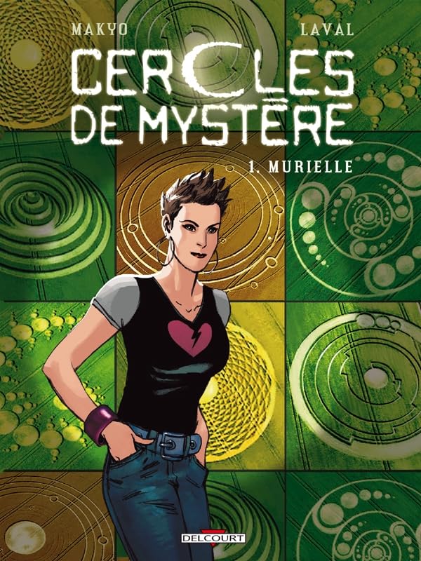 jaquette livre Cercles De Mystère Tome 1 - Murielle