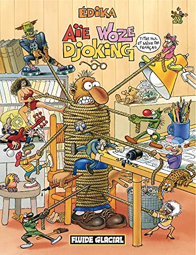 jaquette livre Edika Tome 28 - Aïe Woze Djoking