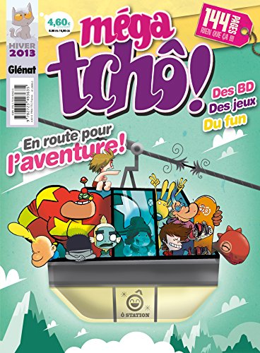 jaquette livre Méga Tchô ! N° 21, Hiver 2013 - En Route Pour L'aventure