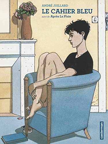 jaquette livre Le Cahier Bleu - Suivi De Après La Pluie