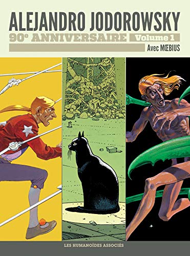jaquette livre Alejandro Jodorowsky 90e Anniversaire Tome 1 - Les Yeux Du Chat - L'incal - Au Coeur De L'inviolable Méta-Bunker