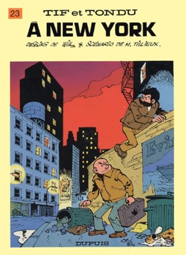 jaquette livre Tif Et Tondu Tome 23 - Tif Et Tondu À New York