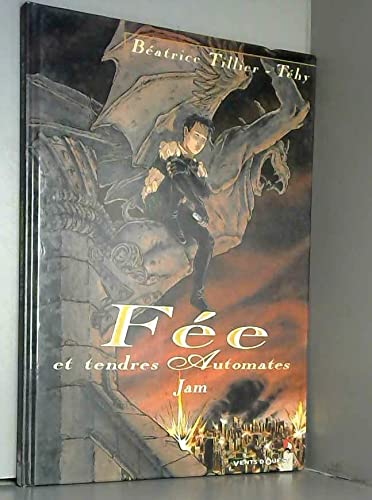 jaquette livre Fée Et Tendres Automates Tome 1 - Jam