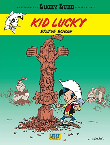 jaquette livre Les Aventures De Kid Lucky Tome 3 - Statue Squaw