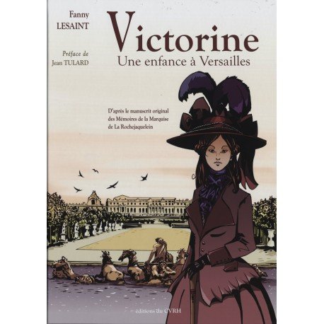 jaquette livre Victorine - Une Enfance À Versailles
