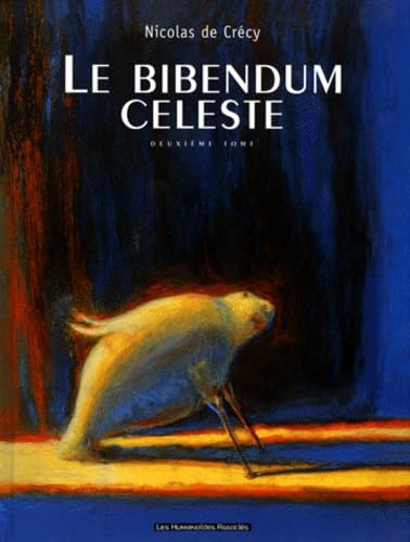 jaquette livre Le Bibendum Céleste Tome 2