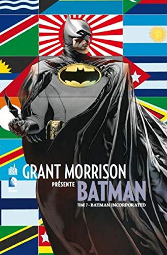 jaquette livre Grant Morrison Présente Batman Tome 7 - Batman Incorporated