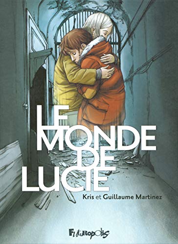 jaquette livre Le Monde De Lucie Intégrale