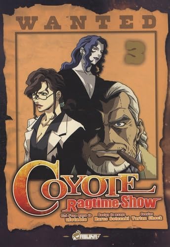 jaquette livre Coyote Ragtime Show - Tome 3