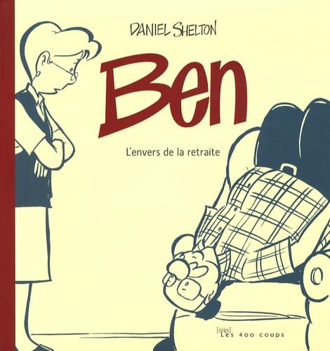 jaquette livre Ben Tome 1 - L'envers De La Retraite