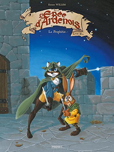 jaquette livre L'epée D'ardenois Tome 2 - La Prophétie