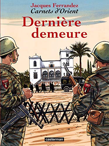 jaquette livre Carnets D'orient Tome 9 - Dernière Demeure