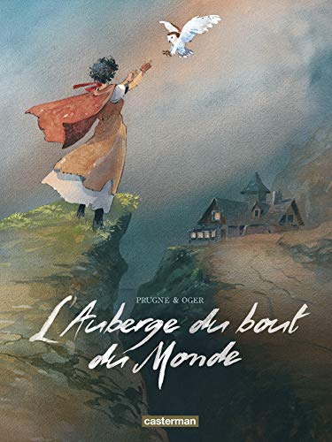 jaquette livre L'auberge Du Bout Du Monde Intégrale
