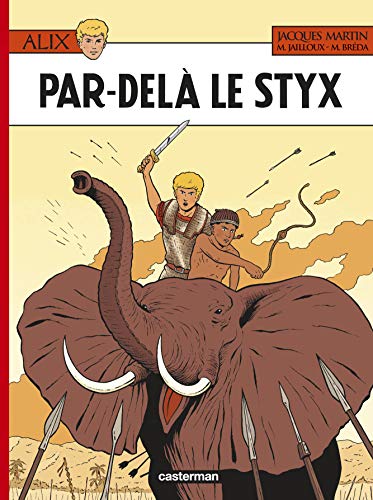 jaquette livre Alix Tome 34 - Par-Delà Le Styx