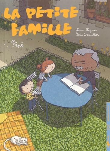 jaquette livre La Petite Famille Tome 1 - Pépé